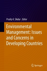 Environmental Management: Issues and Concerns in Developing Countries - 