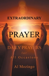 Extraordinary Prayer -  Al Mozingo