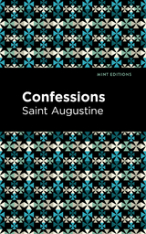 Confessions -  Saint Augustine