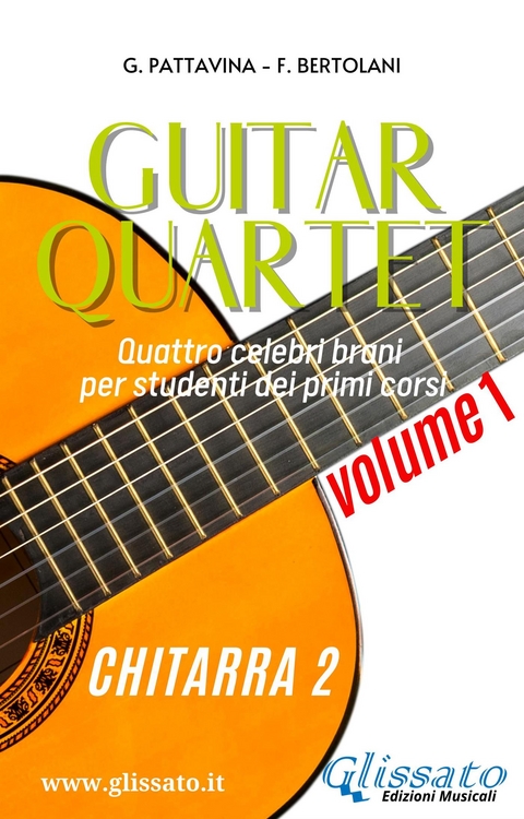 Chitarra 2 - Guitar Quartet collection volume1 - Francesca Bertolani, Giovanni Pattavina