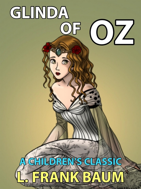 Glinda of Oz - L. Frank Baum