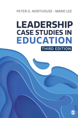Leadership Case Studies in Education -  Marie E. Lee, USA) Northouse Peter G. (Western Michigan University