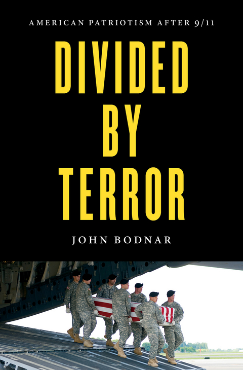 Divided by Terror -  John Bodnar