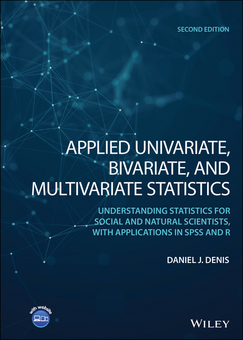 Applied Univariate, Bivariate, and Multivariate Statistics -  Daniel J. Denis