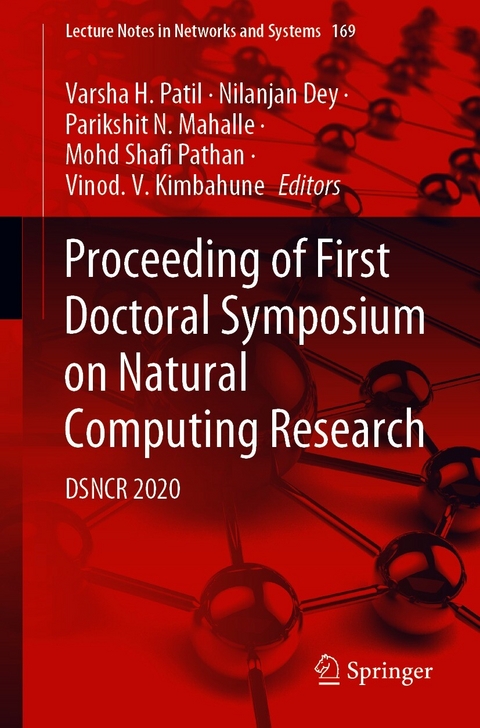 Proceeding of First Doctoral Symposium on Natural Computing Research - 