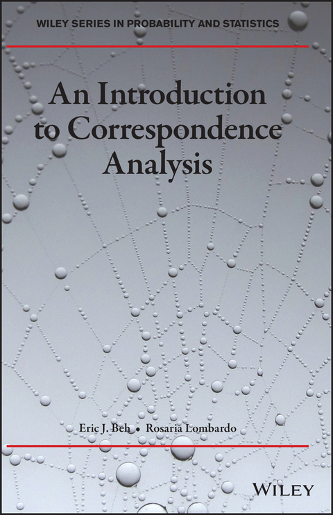 Introduction to Correspondence Analysis -  Eric J. Beh,  Rosaria Lombardo