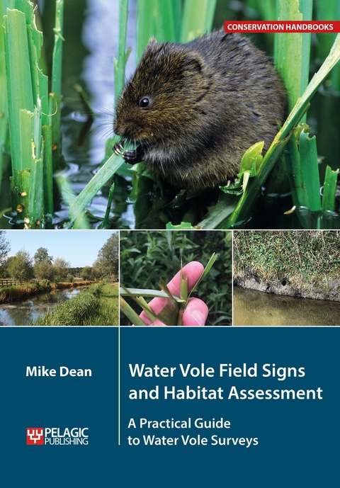 Water Vole Field Signs and Habitat Assessment -  Mike Dean