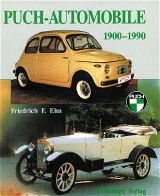 Puch-Automobile 1900-1990 - Friedrich F Ehn