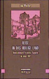 Reise in das Heilige Land - Pfeiffer, Ida; Habinger, Gabriele