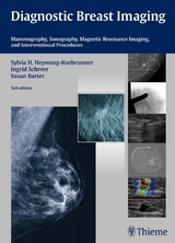 Diagnostic Breast Imaging -  Sylvia H. Heywang-Köbrunner,  Ingrid Schreer,  Susan Barter