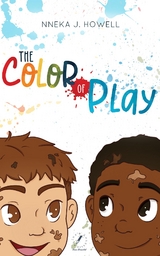 The Color of Play - Nneka J Howell