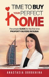 Time to Buy Your Perfect Home - Anastasia Dorokhina