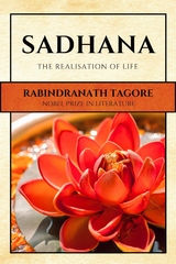 Sadhana -  Rabindranath Tagore