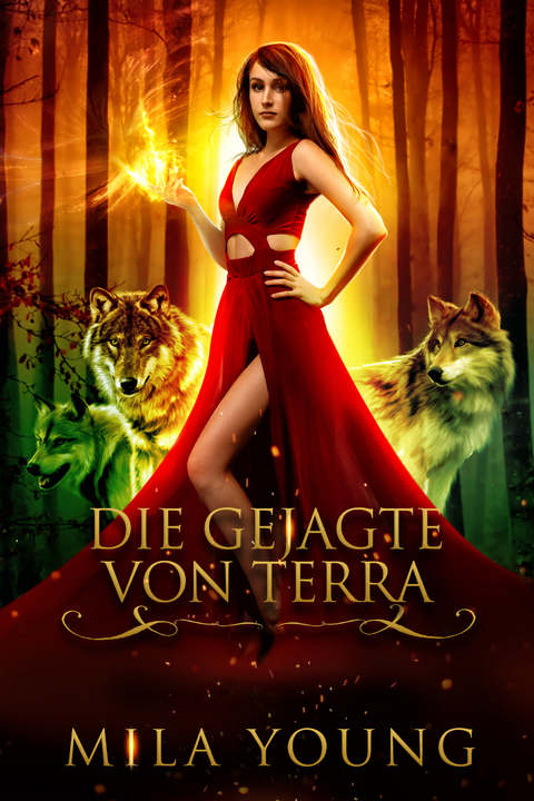 Die Gejagte Von Terra - Mila Young