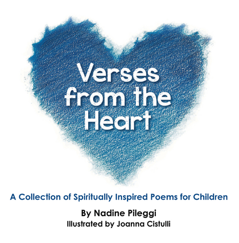 Verses from the Heart -  Nadine Pileggi