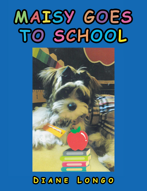 Maisy Goes to School - Diane Longo