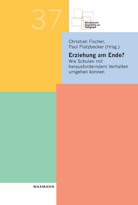 Erziehung am Ende? - 