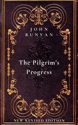 The Pilgrim's Progress - John Bunyan