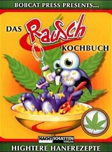 Das Rauschkochbuch -  Bobcat