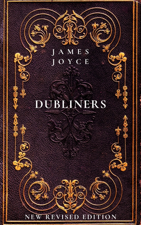 Dubliners - James Joyce