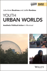 Youth Urban Worlds - Julie-Anne Boudreau, Joelle Rondeau