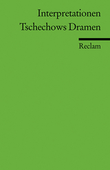 Interpretationen: Tschechows Dramen - A Cudakow, M Deppermann, R Peace, B Zelinsky