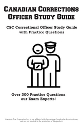 Canadian Corrections  Officer Study Guide -  Complete Test Preparation Inc.