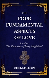 Four Fundamental Aspects of Love -  Cheryl Jackson