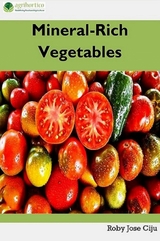 Mineral-Rich Vegetables - Roby Jose Ciju