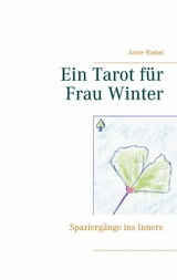 Ein Tarot für Frau Winter - Anne Riebel
