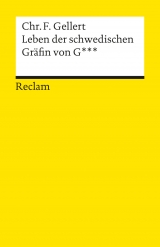 Leben der schwedischen Gräfin von G - Christian F Gellert