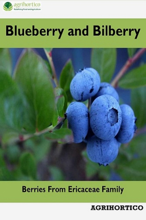 Blueberry and Bilberry - Agrihortico Cpl