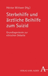 Sterbehilfe und ärztliche Beihilfe zum Suizid - 