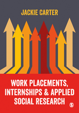 Work Placements, Internships & Applied Social Research - Jackie Carter