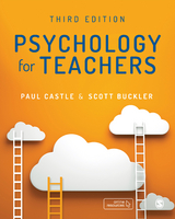Psychology for Teachers - Paul Castle, Scott Buckler