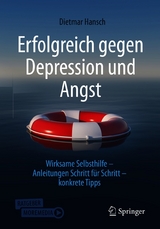 Erfolgreich gegen Depression und Angst -  Dietmar Hansch