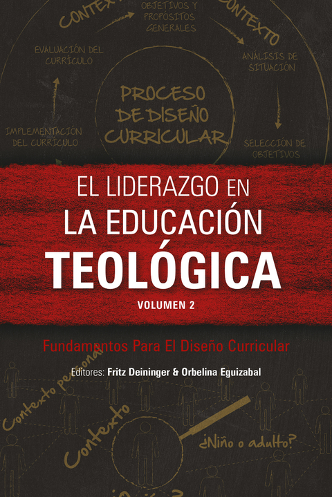 El liderazgo en la educación teológica, volumen 2 - 