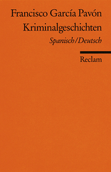 Kriminalgeschichten. Span. /Dt. - Francisco García Pavón