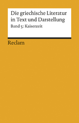 Die griechische Literatur in Text und Darstellung V - 