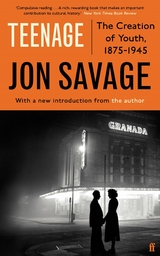 Teenage -  Jon Savage