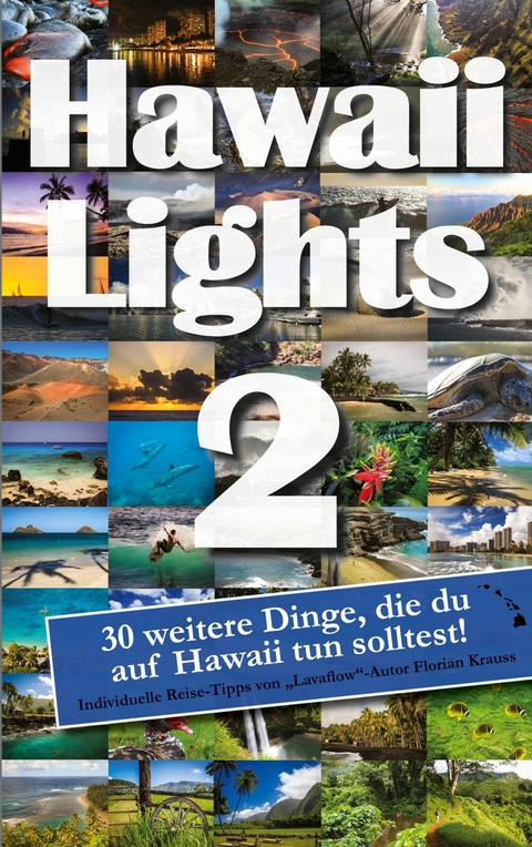 Hawaiilights 2 - Florian Krauss