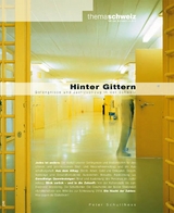 Hinter Gittern - Peter M Schulthess