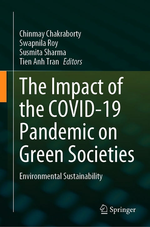 The Impact of the COVID-19 Pandemic on Green Societies - 