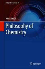 Philosophy of Chemistry -  Hrvoj Van?ik