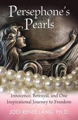 Persephone's Pearls -  JODI RENEE LANG