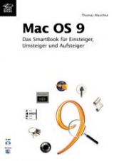 Das Smart Book zu Mac OS 9 - Maschke, Thomas