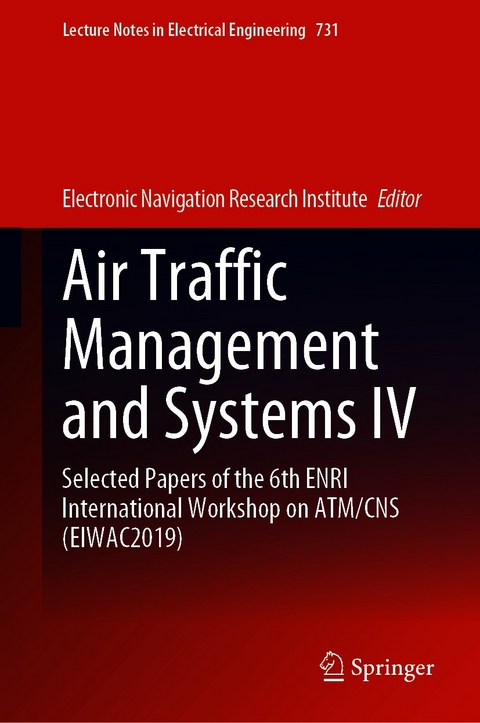 Air Traffic Management and Systems IV - 