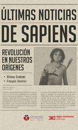 Últimas noticias de sapiens - Silvana Condemi, François Savatier