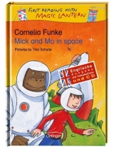 Mick and Mo in space - Cornelia Funke