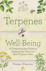 Terpenes for Well-Being - Andrew Freedman